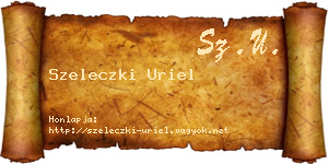 Szeleczki Uriel névjegykártya